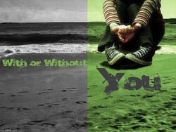 With or without you